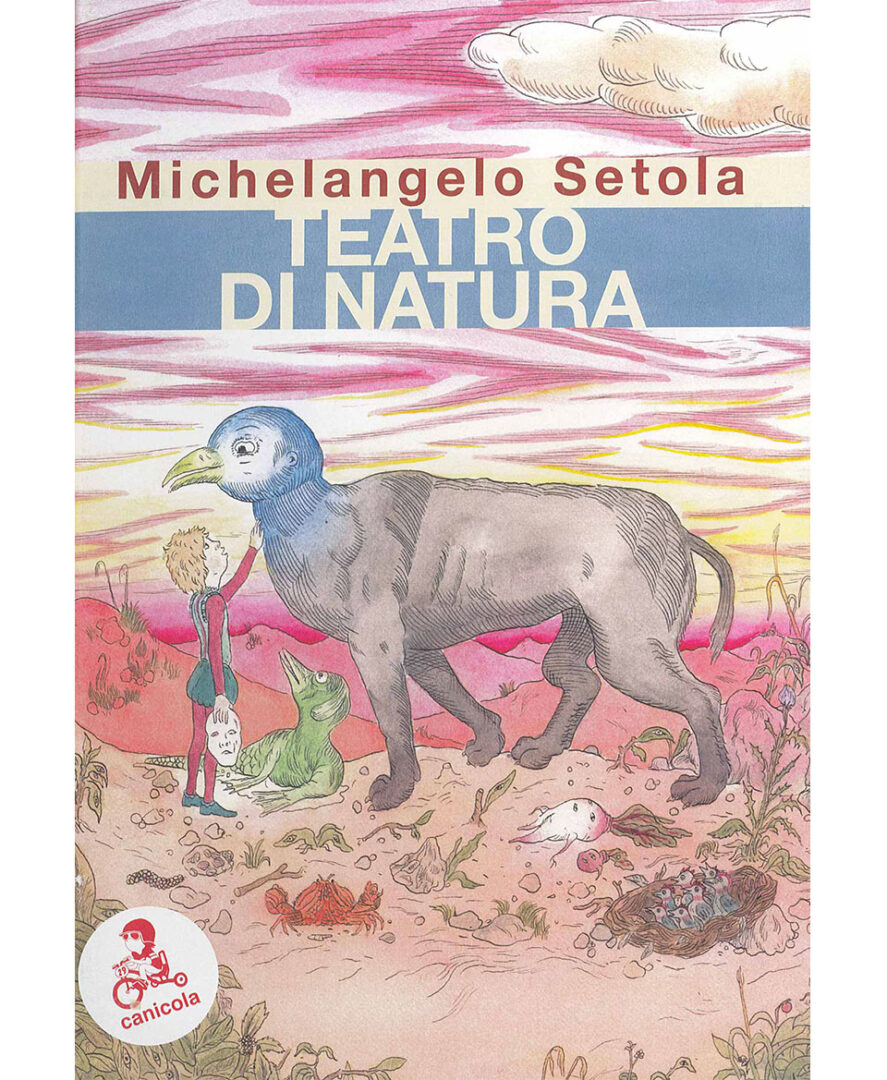 Teatro di natura - Michelangelo Setola